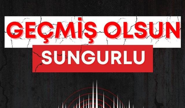 Dere'den Sungurlu'daki Deprem Sonrası Mesaj