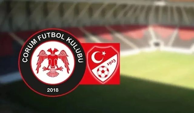 Çorum FK, İki Ayrı Sebepten PFDK’lik oldu